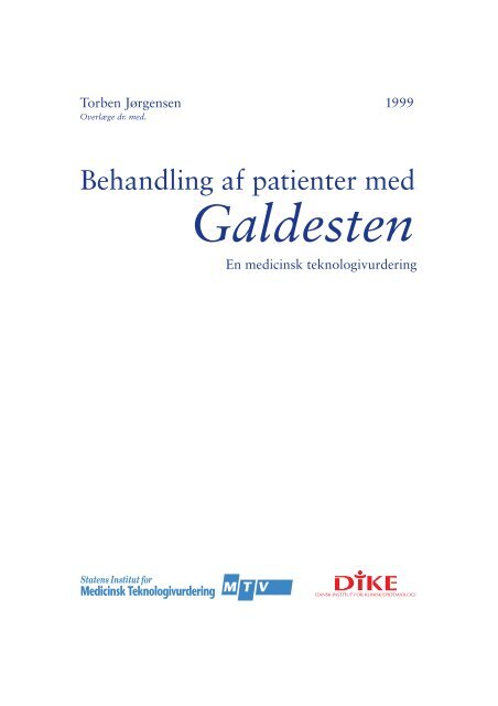 Behandling af patienter med galdesten