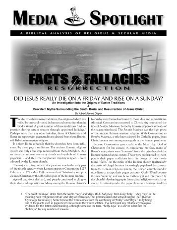 Facts & Fallacies of the Resurrection - Media Spotlight