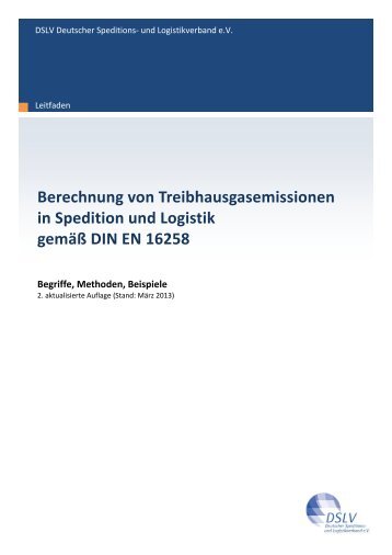 Berechnung von Treibhausgasemissionen in Spedition und Logistik ...