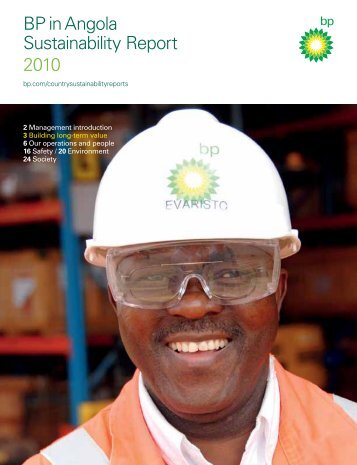 BP in Angola Sustainability Report 2010 (pdf, 3860KB)