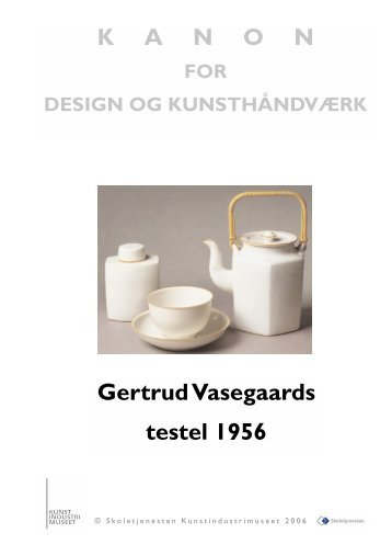 Gertrud Vasegaards testel 1956 K A N O N - Skoletjenesten