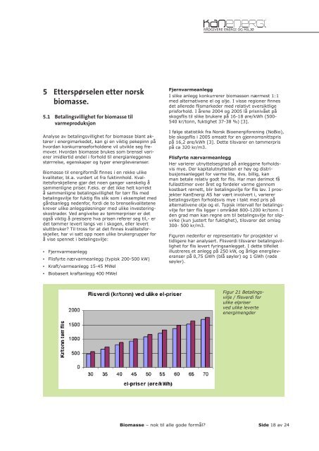 Biomasse – nok til alle gode formål? - KanEnergi AS