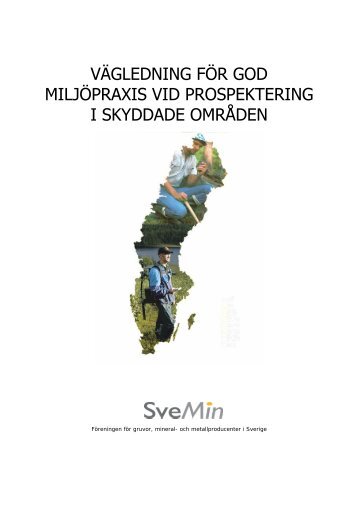 vägledning för god miljöpraxis vid prospektering i skyddade ... - JIMAB