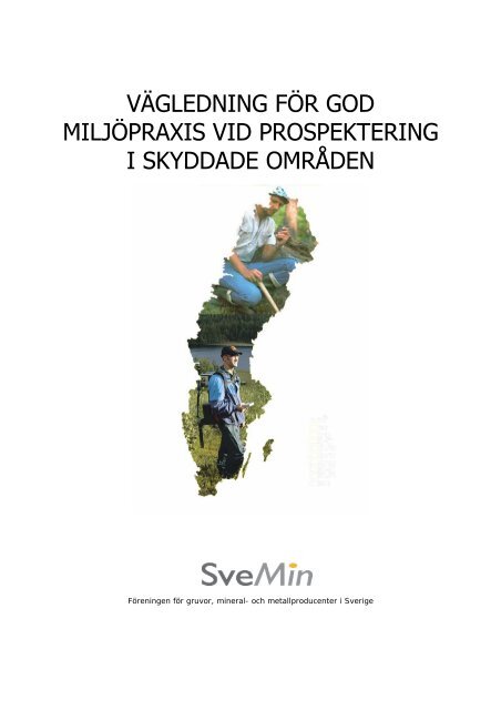 vägledning för god miljöpraxis vid prospektering i skyddade ... - JIMAB