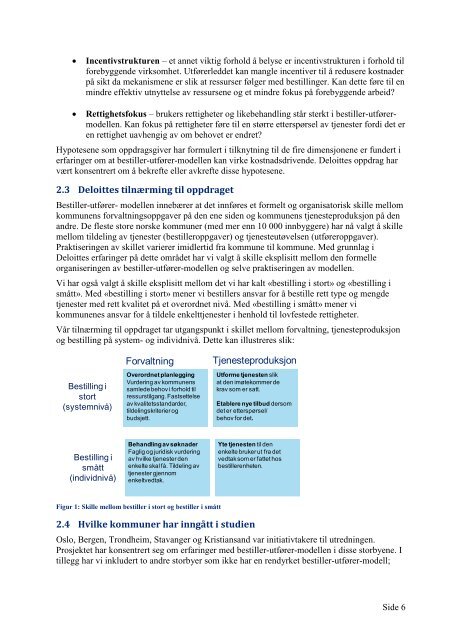 Kostnader og gevinster knyttet til bestiller-utfører ... - Deloitte Norge