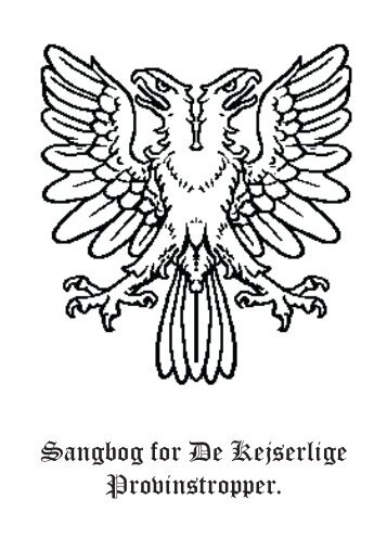 Sangbog for De Kejserlige Provinstropper.