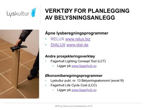 HMS og riktig belysning på arbeidsplassen