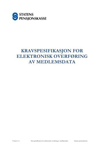 Kravspesifikasjon for elektronisk overføring av lønns - Statens ...