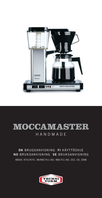 Bruger vejledning (PDF) - Moccamaster.com