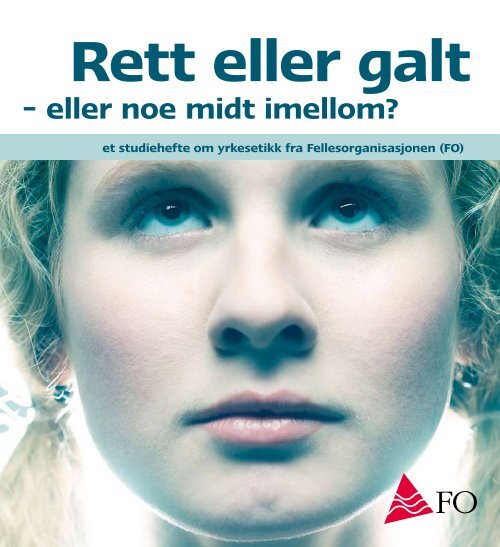 Rett eller galt - FO