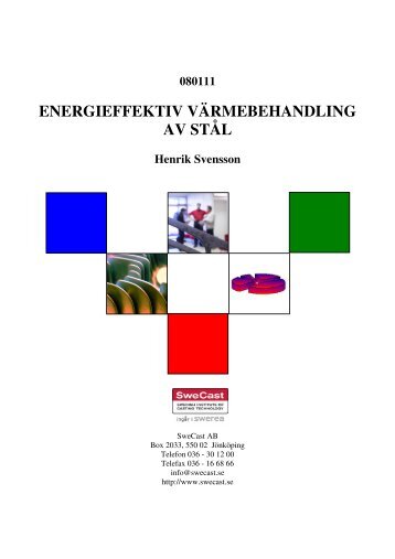 080111 Energieffektiv värmebehandling av stål - Energimyndigheten