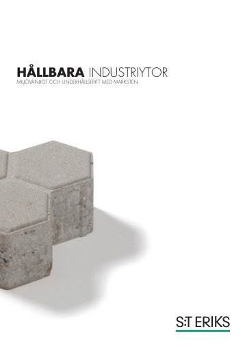 HÅLLBARA INDUSTRIYTOR - S:t Eriks