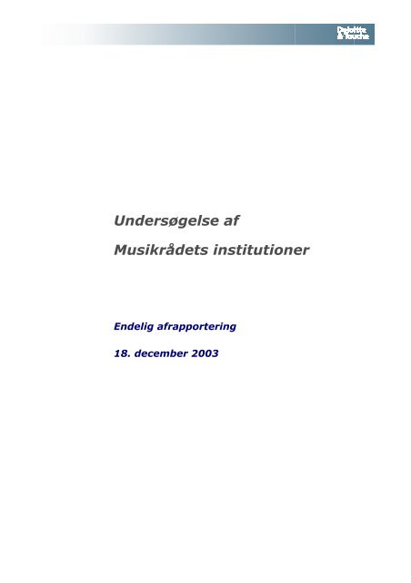 Konsulentundersøgelse om musikinstitutioner (pdf-fil, 137 ... - Kunst.dk