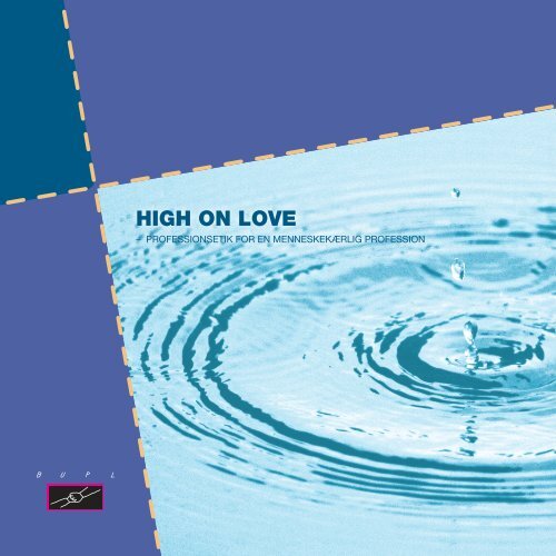 Her kan du gratis downloade High on love i pdf-version. - Bupl