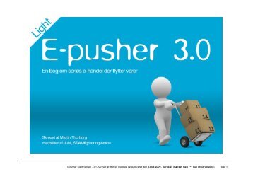 E-pusher Light version 3.01. Skrevet af Martin Thorborg og ...