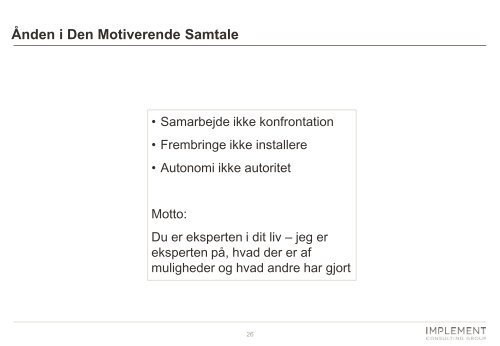 Øvelse - Den Motiverende Samtale