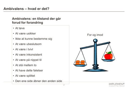 Øvelse - Den Motiverende Samtale