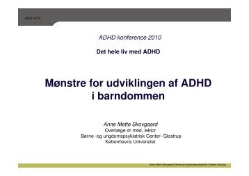 Mønstre for udviklingen af ADHD Mønstre for udviklingen af ADHD i ...