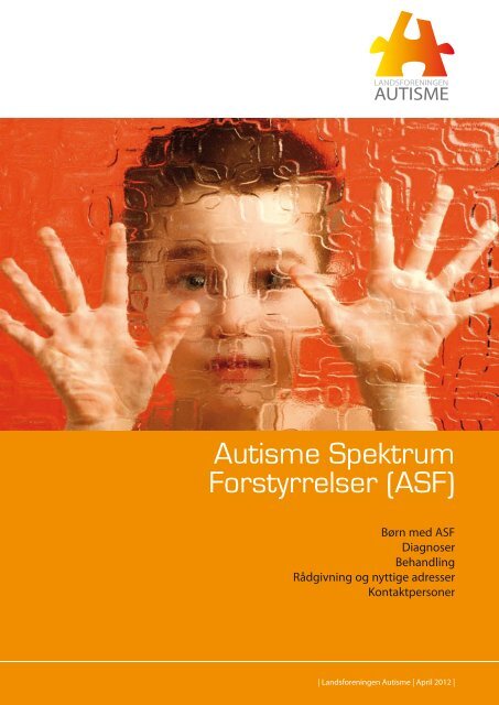 Autisme Spektrum Forstyrrelser (ASF) - Landsforeningen Autisme