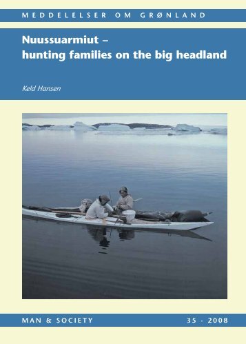 hunting families on the big headland - Museum Tusculanums Forlag