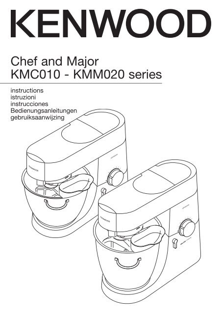 Chef and Major KMC010 - KMM020 series - Kenwood