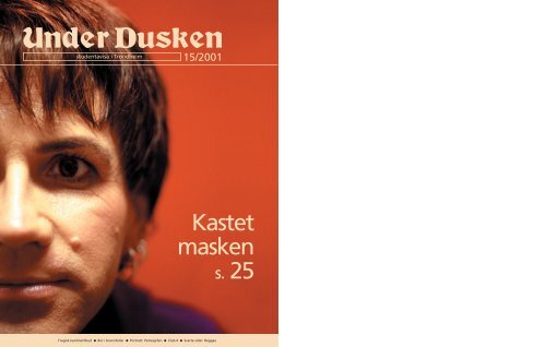 Kastet masken - Under Dusken