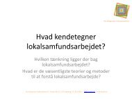 Hvad kendetegner lokalsamfundsarbejdet? - Boligsocialnet