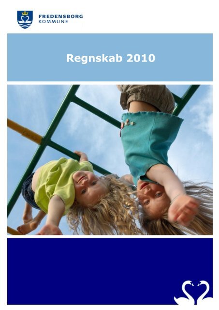 Samlet regnskab 2010 - Ledige jobs i Fredensborg Kommune