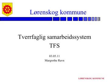 Margrethe Ravn - Lørenskog - Bufetat