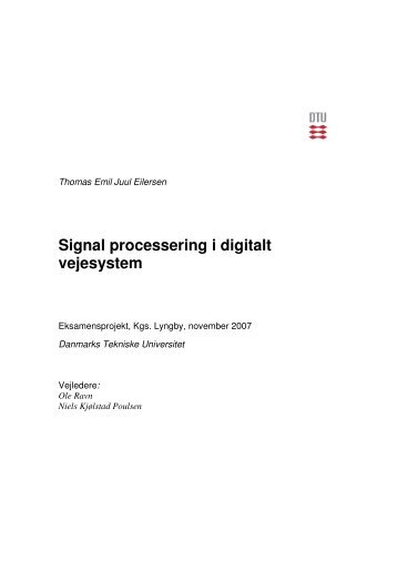 Signal processering i digitalt vejesystem - Danmarks Tekniske ...