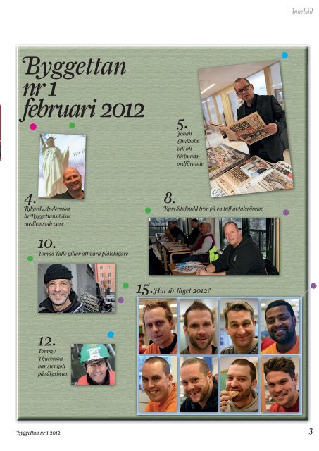 Byggettans tidning nr 1 2012 - Byggnads