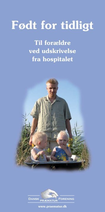 For tidligt fødte - Dansk Præmatur Forening
