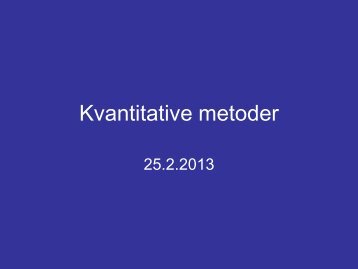 Kvantitative metoder_d 25 2 2013