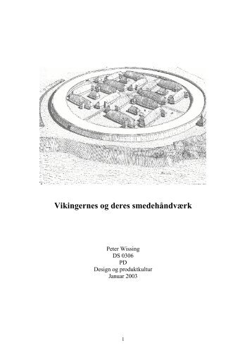 Vikingernes og deres smedehåndværk - dansk sløjdlærerskole