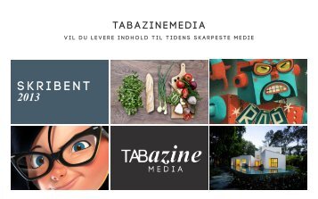 KLIK FOR AT LÆSE MERE - Tabazine Media