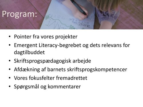 Workshop 7 - Skriftsprog i dagtilbud