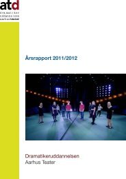 Årsrapport 2011/2012 Dramatikeruddannelsen Aarhus Teater