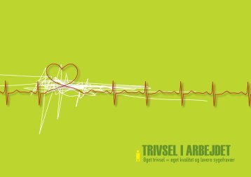 Vejledning om trivsel i arbejdet - Danske Regioner