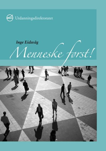 Menneske først! - Udir.no