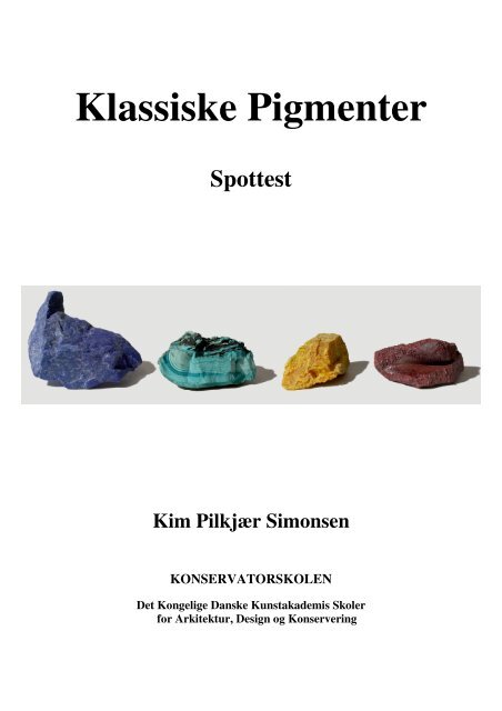 Klassiske_Pigmenter_Spottest_2013