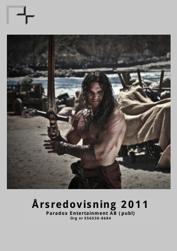 Årsredovisning 2011 - Paradox Entertainment