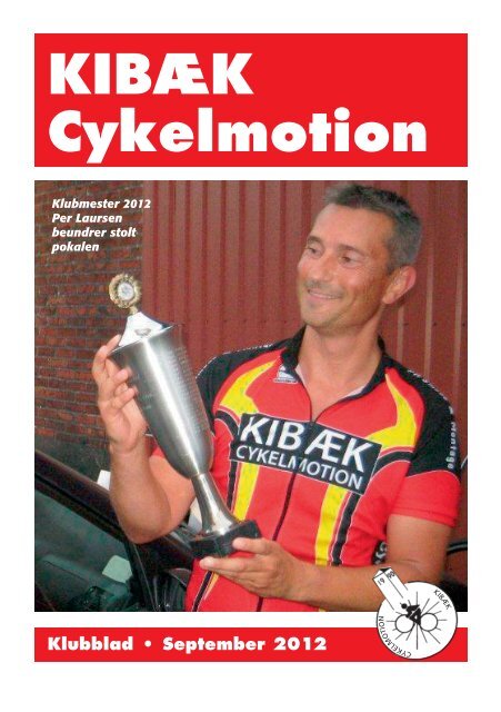 Klubblad September 2012 - Kibæk Cykelmotion