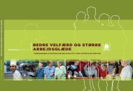 Bedre velfærd og større arBejdsglæde - Statsministeriet