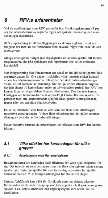 Effekter och resultat av sjuklönereformen karensdagen och sankta ...