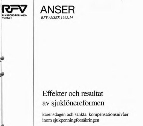 Effekter och resultat av sjuklönereformen karensdagen och sankta ...