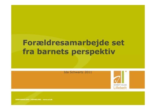 Forældresamarbejde set fra barnets perspektiv - Servicestyrelsen