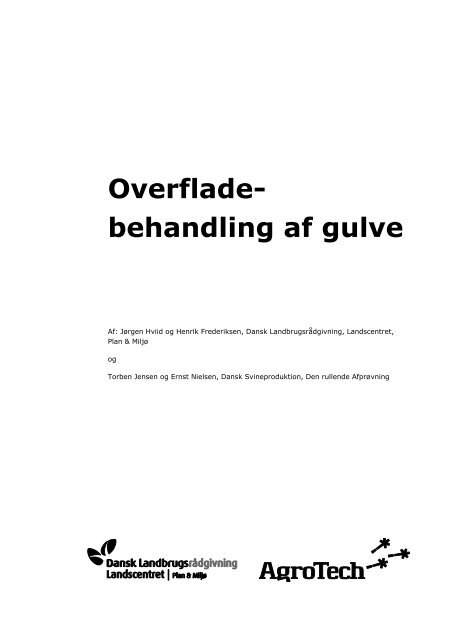 Overflade- behandling af gulve - LandbrugsInfo