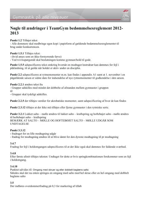 Nøgle til ændringer i TeamGym bedømmelsesreglement 2012- 2013