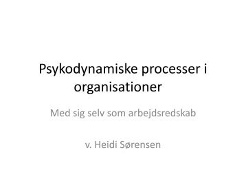 Psykodynamiske processer i organisationer