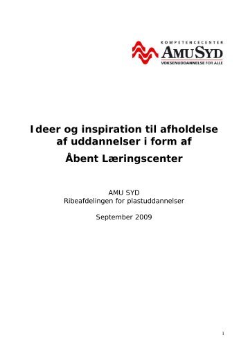 Ideer og inspiration til afholdelse af uddannelser i form af ... - AMU Syd